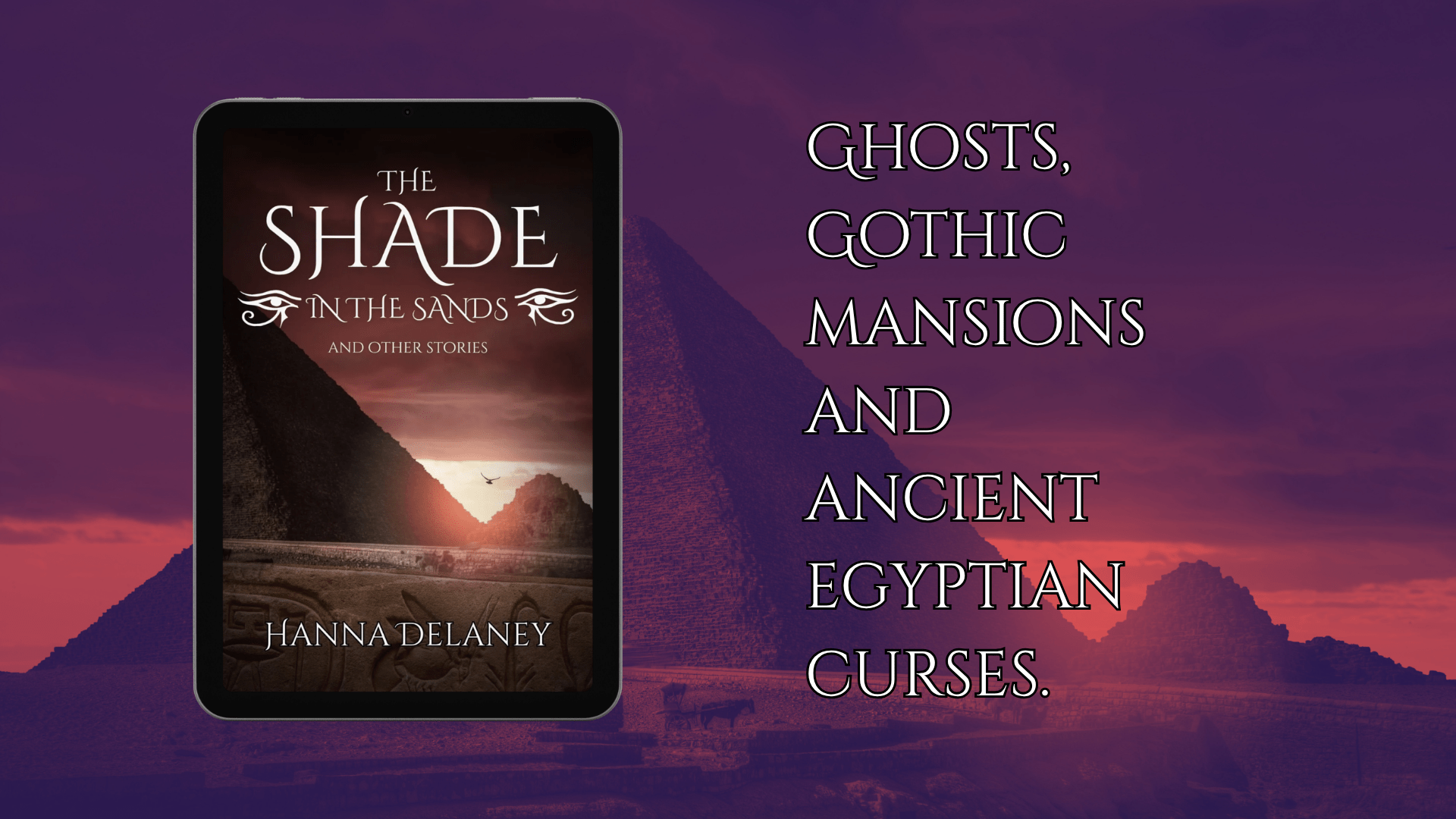 Egyptian Gothic stories. Books about ancient Egypt. Gothic Egyptian horror books to read.
