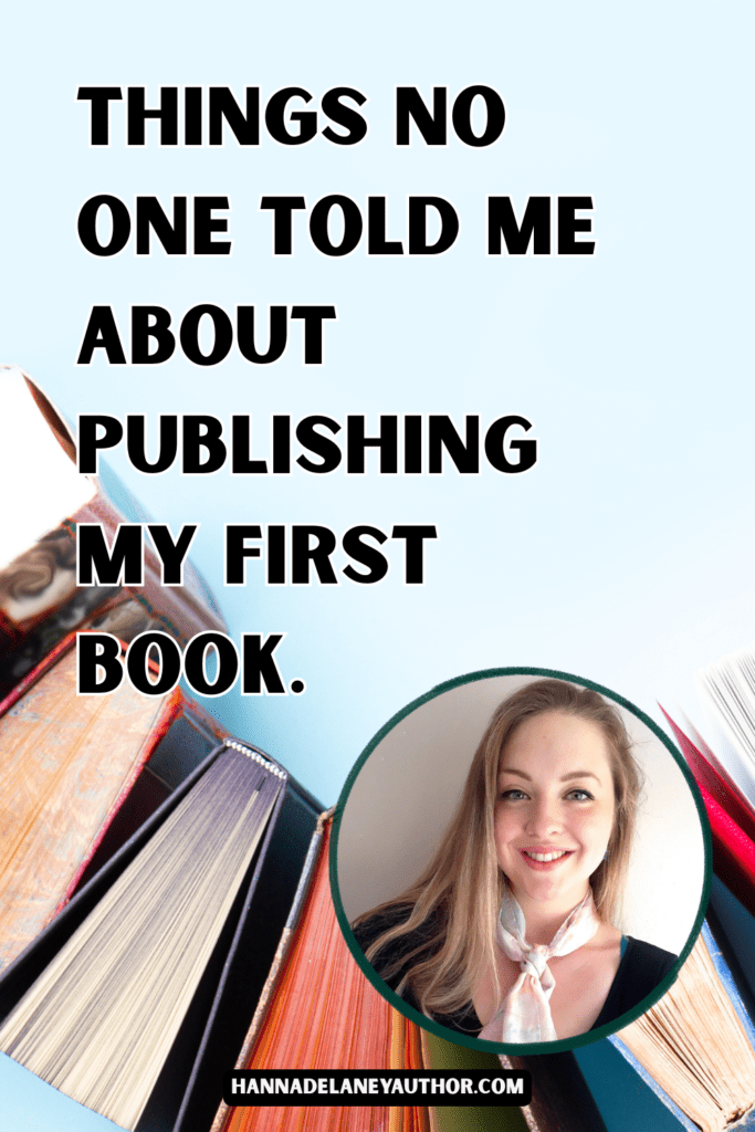 Things I wish I'd known about publishing my first book. Advice for new authors. What self-publishing is really like.