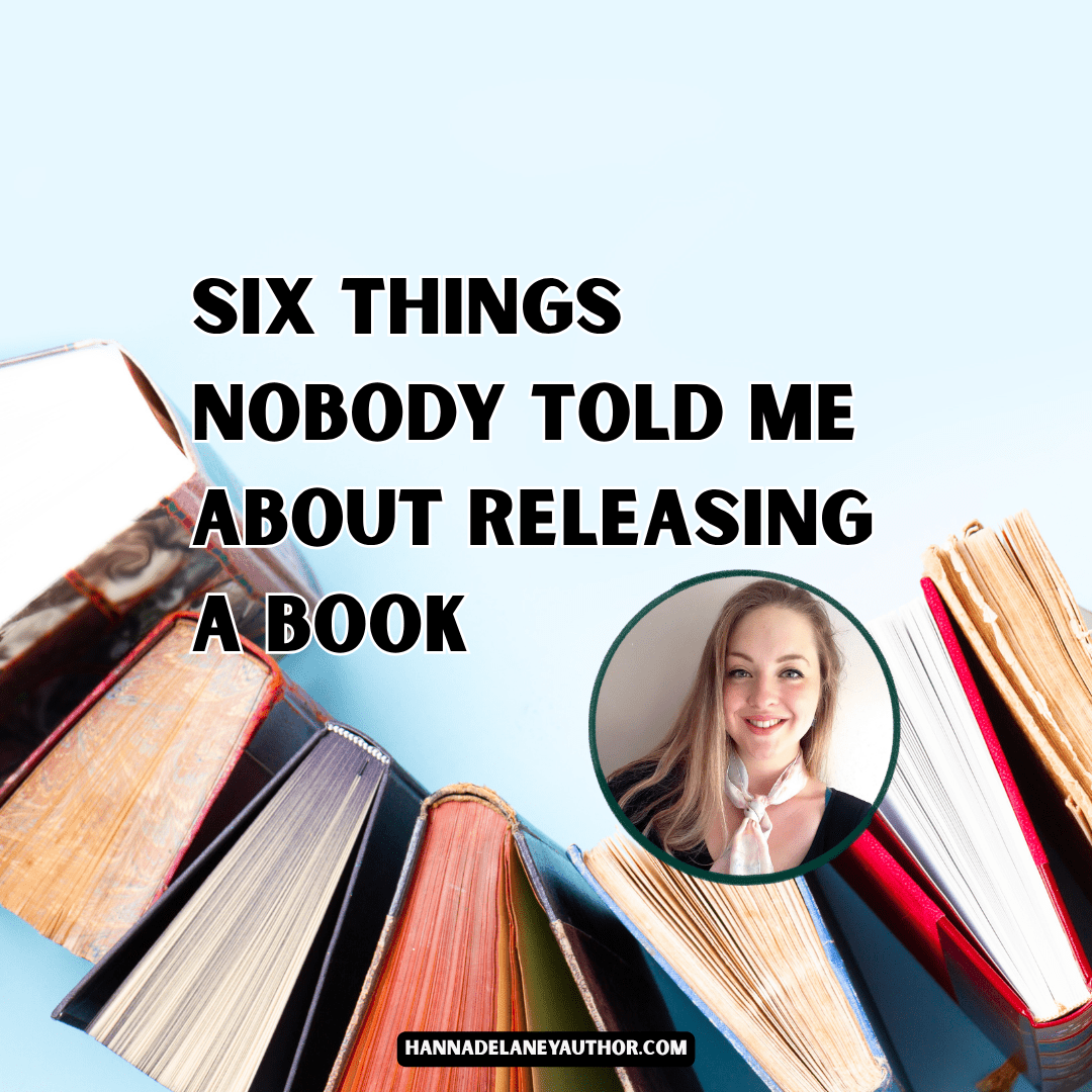 Things  no one tells you about releasing your first book.