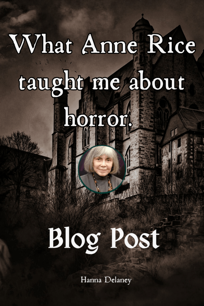 What Anne Rice taught me about horror. Horror novels and the spiritual journey of vampipre fiction and supernatural horror. 