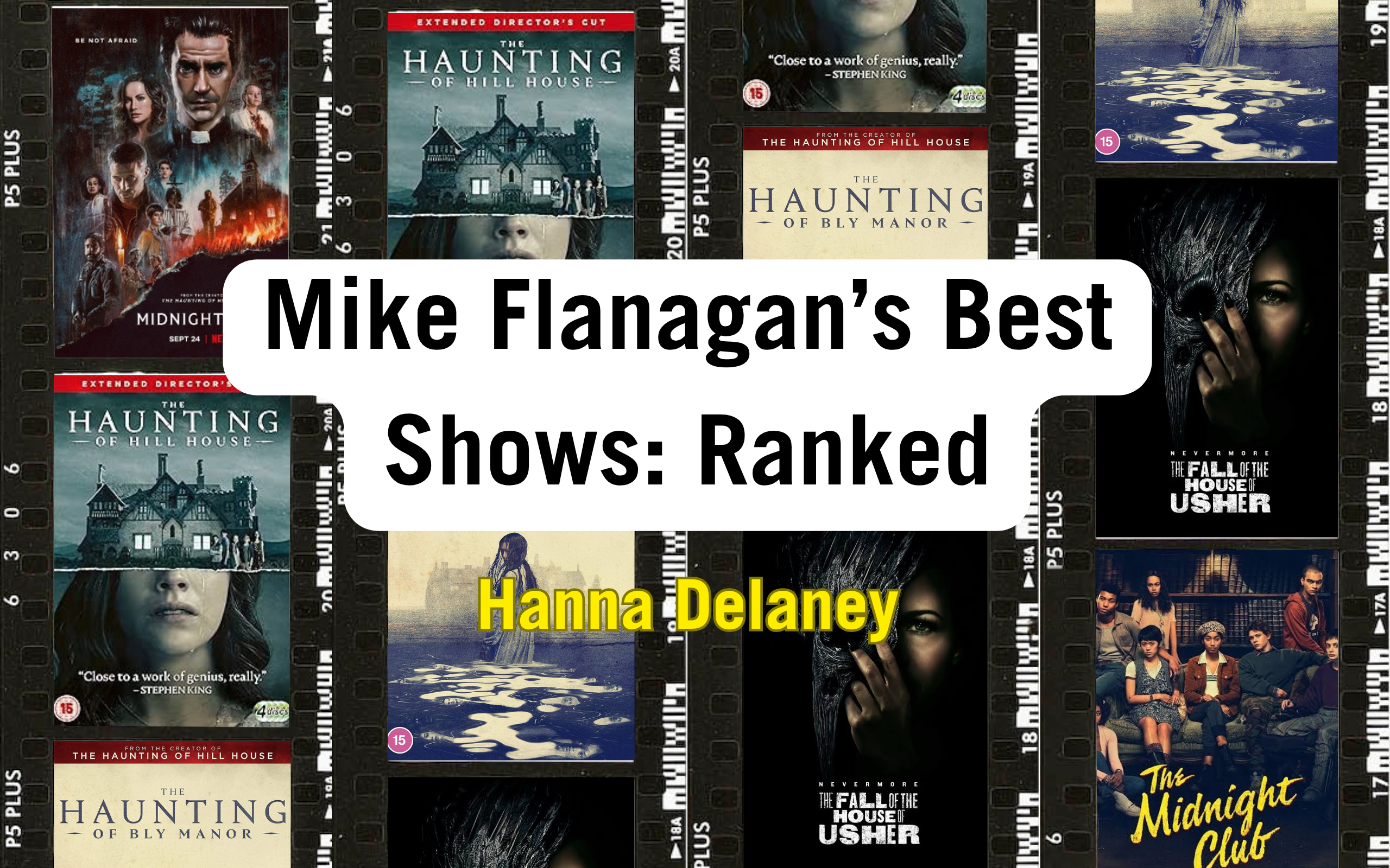 Mike Flanagan's top 5 series ranked. Horror series The Haunting Of Hill House. Mike Flanagan's best horror shows ranked.