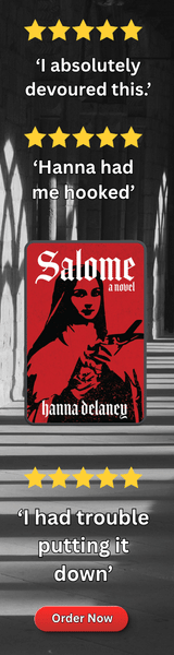Salome is a Gothic horror novel by Hanna Delaney. It is a vampire novel about a young nun who murders a sister and is spared the gallows. Instead she is brought to Liverpool where she joins a clandestine order of vampire slayers and demonologists.